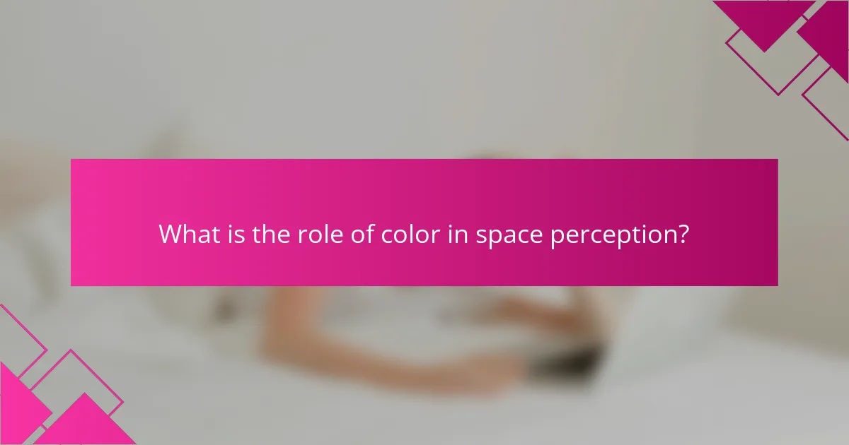 What is the role of color in space perception?